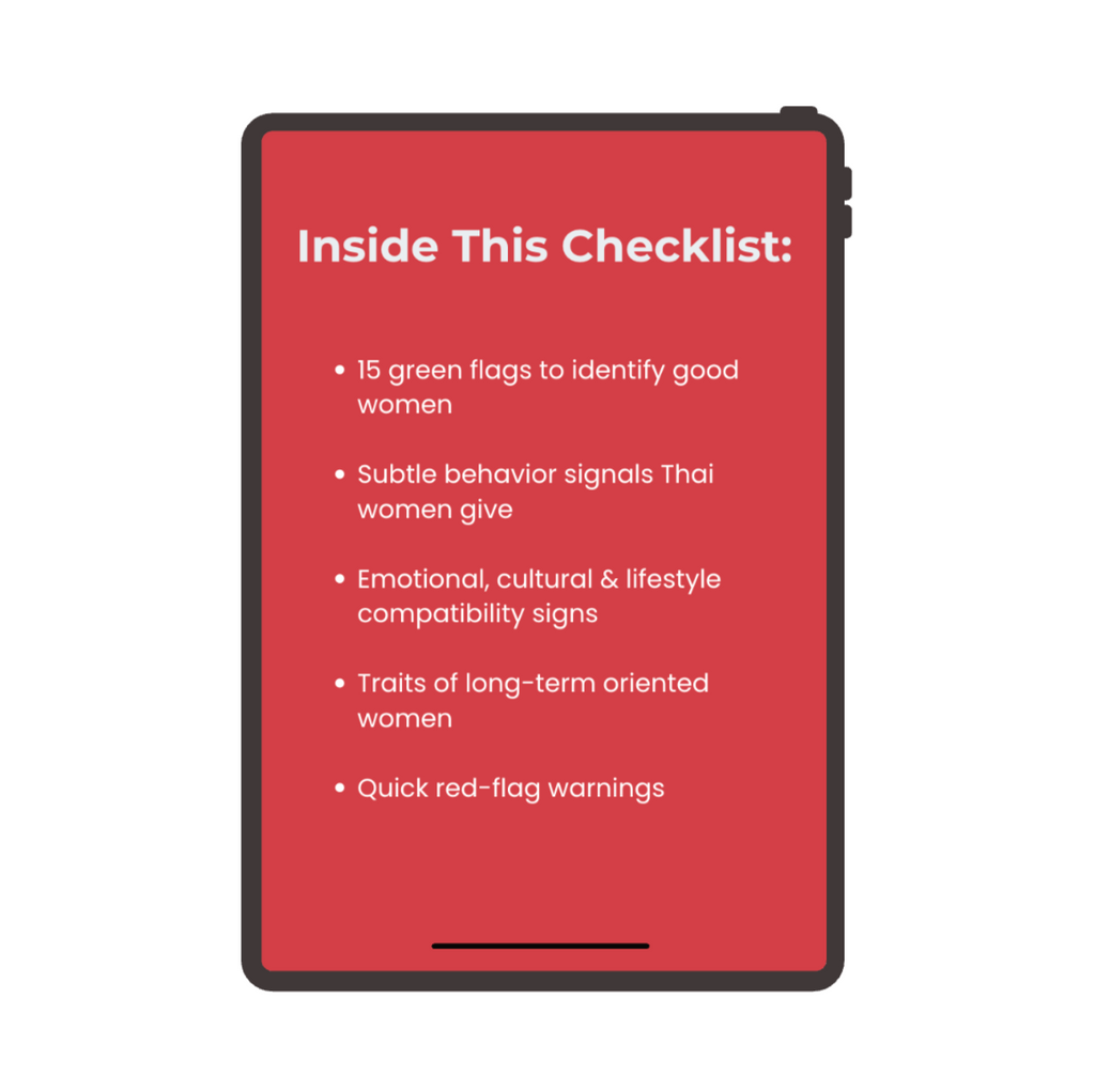 The Thai Dating Green Flag Checklist™