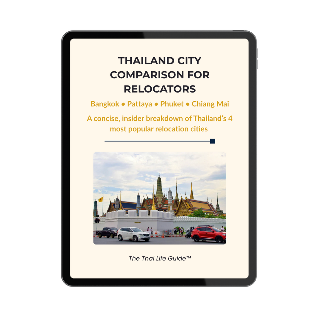 Thailand City Comparison for Relocators™ Mini Guide