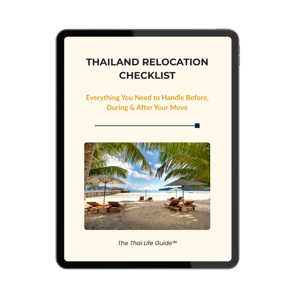 Thailand Relocation Checklist (2026 Edition)™